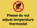 please-do-not-adjust-temperature-thermostat~